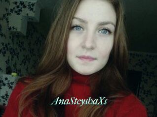 AnaSteyshaXs
