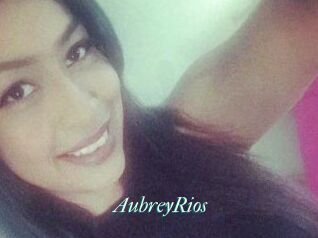 Aubrey_Rios