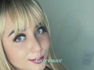 Aliceeroosee