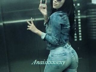Anaisxxxsexy