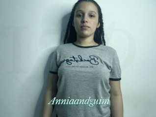 Anniaandguim
