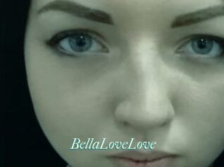 BellaLoveLove