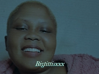 Bigtittisxxx