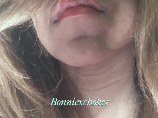 Bonniexchoker
