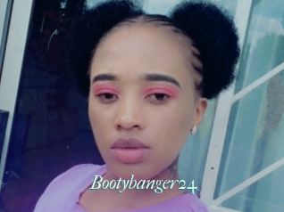 Bootybanger24