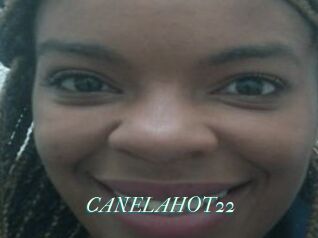 CANELAHOT22
