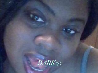 DARK30