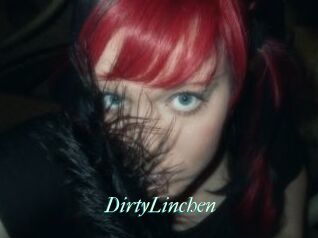 DirtyLinchen