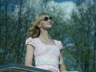 Ephemeral
