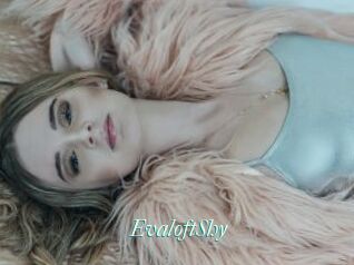 EvaloftShy