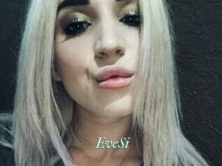 EveSi