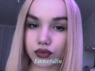 Easterfollin