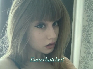 Easterhatchett