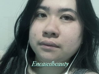 Encasedbeauty
