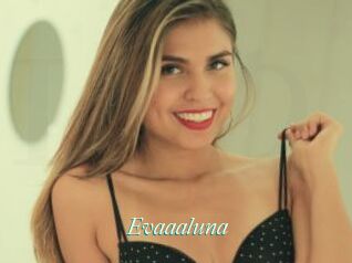 Evaaaluna