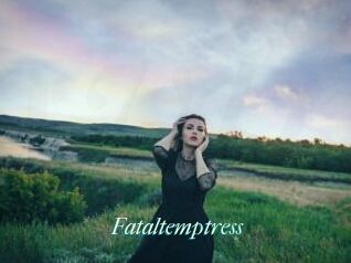 Fataltemptress