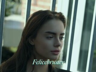Felicebruster
