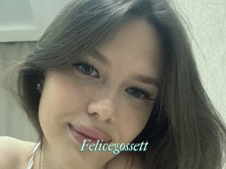 Felicegossett