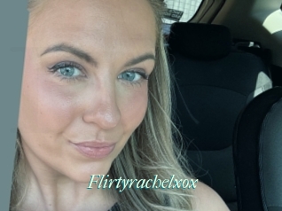 Flirtyrachelxox