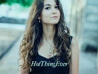 HotThingEver