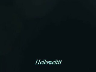 Hellowelttt