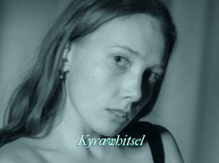 Kyrawhitsel