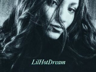 LilHotDream
