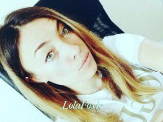 LolaFoxie