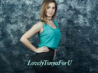 LovelyTonyaForU