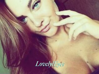 LovelylEyes