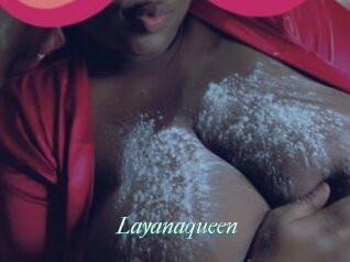 Layanaqueen