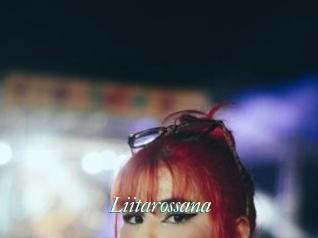 Liitarossana