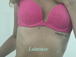 Lolateaser