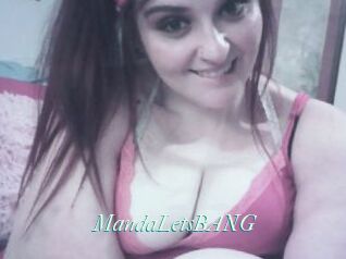 MandaLetsBANG