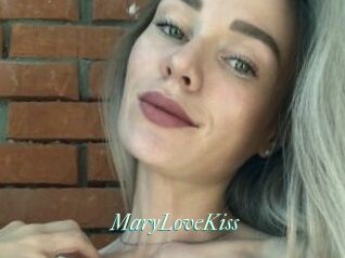 MaryLoveKiss