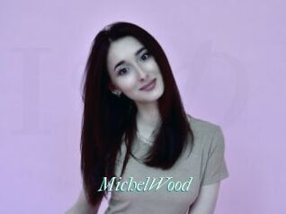 MichelWood