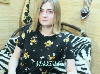 MikkiShine