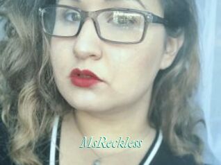 MsReckless
