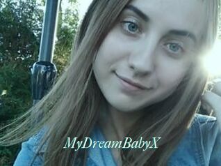 MyDreamBabyX
