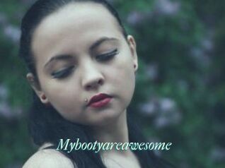 Mybootyareawesome