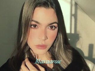 Maraarose