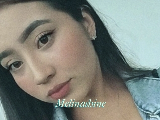 Melinashine