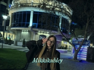Mikkikubley
