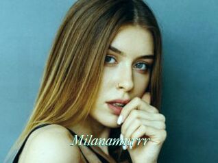 Milanamurrr