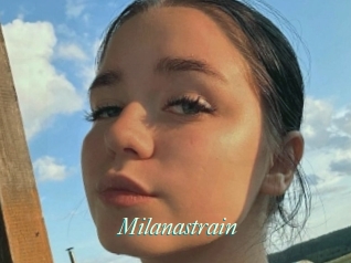 Milanastrain