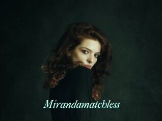 Mirandamatchless