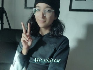 Mizukirose