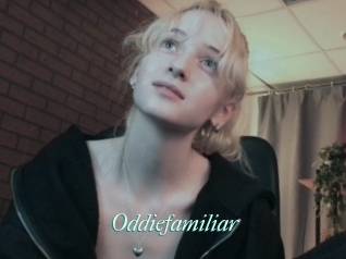 Oddiefamiliar