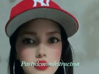 Partydemondestruction