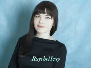 RaychelSexy